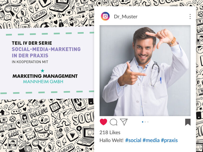 Social-Media-Marketing als Bestandteil der Praxiskommunikation (Teil IV)