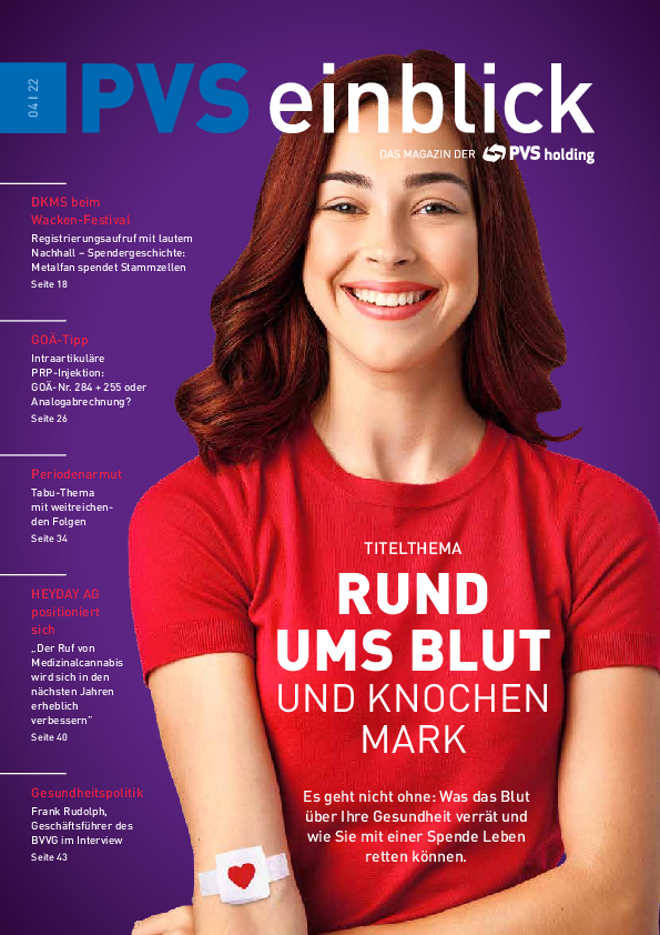 PVS Einblick Ausgabe: 04/2022 PVS Einblick Ausgabe: 04/2022