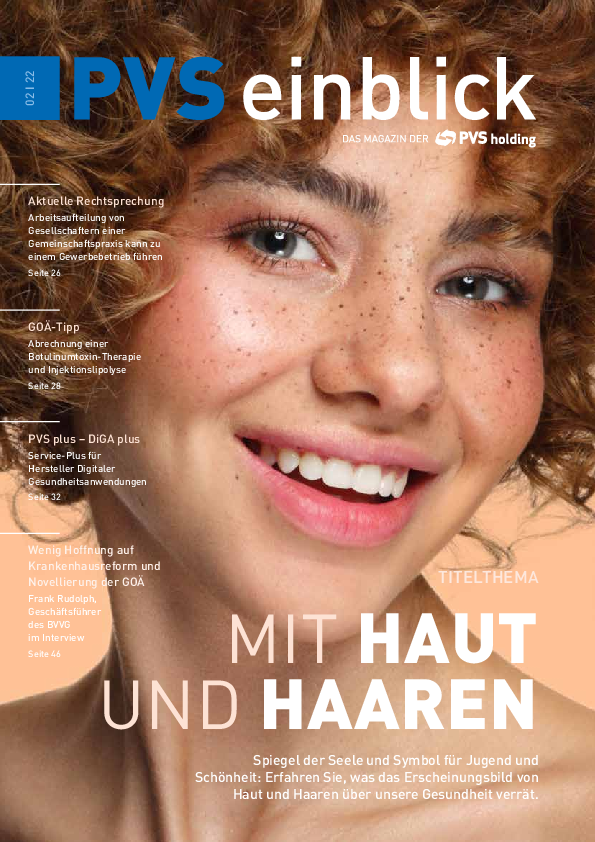 PVS Einblick Ausgabe: 02/2022 PVS Einblick Ausgabe: 02/2022